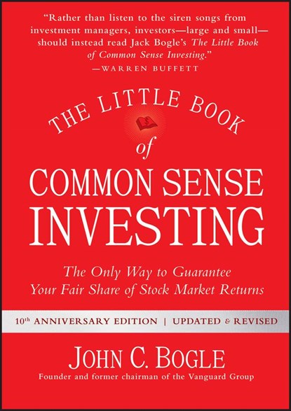 The Little Book of Common Sense Investing, John C. Bogle - Gebonden - 9781119404507