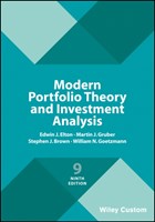 Modern Portfolio Theory and Investment Analysis | Elton, Edwin J. ; Gruber, Martin J. ; Brown, Stephen J. ; Goetzmann, William N. | 