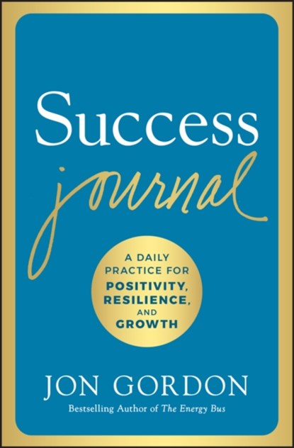 Success Journal, Jon Gordon - Gebonden - 9781119430414