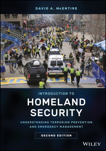 Introduction to Homeland Security, David A. (University of North Texas) McEntire - Paperback - 9781119430650