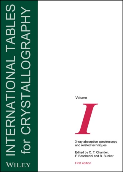 International Tables for Crystallography, Volume I, Christopher Chantler ; Bruce Bunker ; Federico Boscherini - Gebonden - 9781119433941
