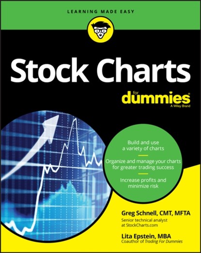 Stock Charts For Dummies, Greg Schnell ; Lita (University of Phoenix) Epstein - Paperback - 9781119434399