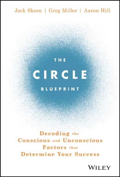 The Circle Blueprint, Jack Skeen ; Greg Miller ; Aaron Hill - Gebonden - 9781119434856