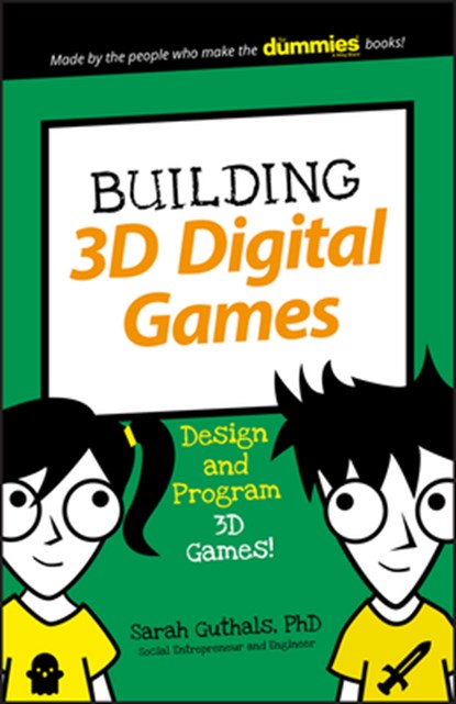 Building 3D Digital Games, Sarah Guthals - Paperback - 9781119453475