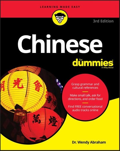 Chinese For Dummies, Wendy Abraham - Paperback - 9781119475446
