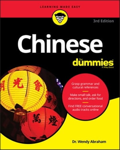 Chinese For Dummies, Wendy Abraham - Ebook - 9781119475507