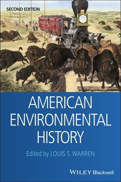 American Environmental History, Louis S. Warren - Ebook - 9781119477075