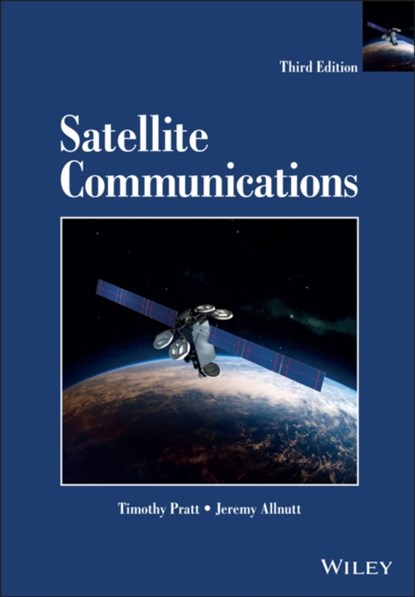 Satellite Communications, Timothy (Virginia Polytechnic Institute and State University) Pratt ; Jeremy E. (George Mason University) Allnutt - Gebonden - 9781119482178