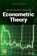 An Introduction to Econometric Theory, DAVIDSON,  James - Overig - 9781119484905