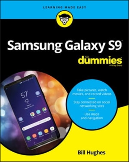 Samsung Galaxy S9 For Dummies, Bill Hughes - Ebook - 9781119502913