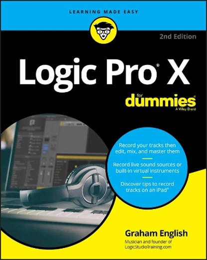 Logic Pro X For Dummies, ENGLISH,  Graham - Paperback - 9781119506201