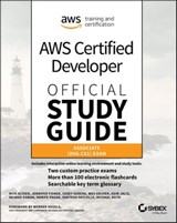 AWS Certified Developer Official Study Guide, Associate Exam - Nick Alteen ; Jennifer Fisher ; Casey Gerena ; Wes Gruver ; Asim Jalis ; Heiwad Osman ; Marife Pagan ; Santosh Patlolla ; Michael Roth - 9781119508205
