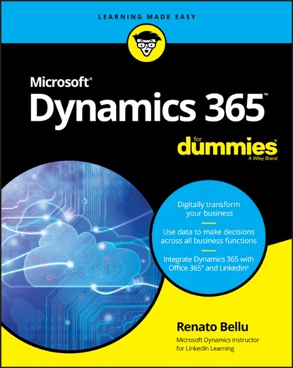 Microsoft Dynamics 365 For Dummies, Renato Bellu - Paperback - 9781119508861