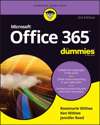 Office 365 For Dummies, Rosemarie Withee ; Ken Withee ; Jennifer Reed - Paperback - 9781119513353