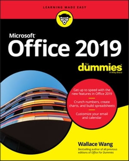 Office 2019 For Dummies, Wallace Wang - Ebook - 9781119514022