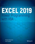Excel 2019 Power Programming with VBA | Alexander, Michael ; Kusleika, Dick | 