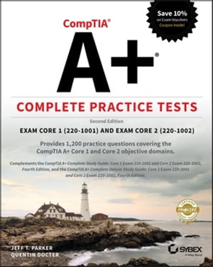 CompTIA A+ Complete Practice Tests, Jeff T. Parker ; Quentin Docter - Ebook - 9781119516934