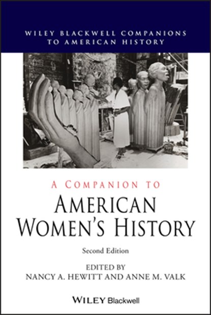 A Companion to American Women's History, Nancy A. (Rutgers University) Hewitt ; Anne M. Valk - Gebonden - 9781119522638