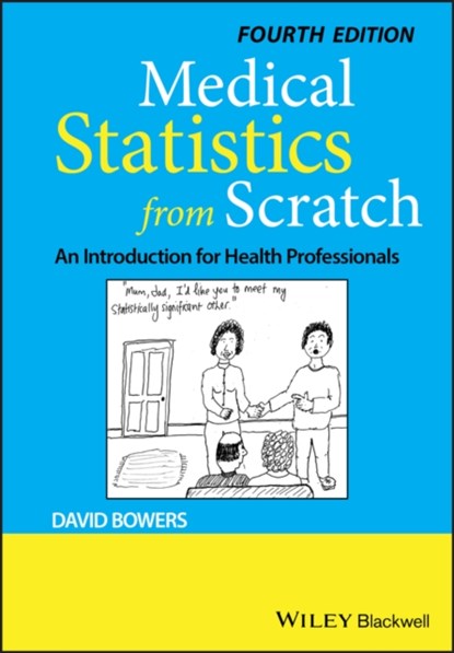 Medical Statistics from Scratch, David (University of Leeds Bowers - Paperback - 9781119523888