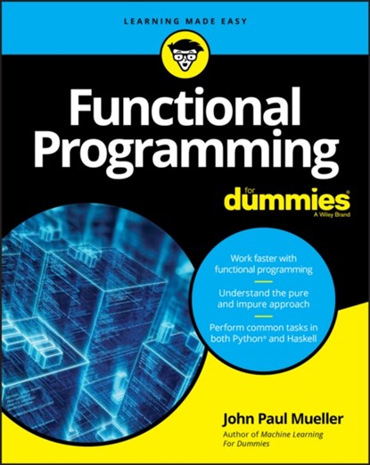 Functional Programming For Dummies, John Paul Mueller - Paperback - 9781119527503