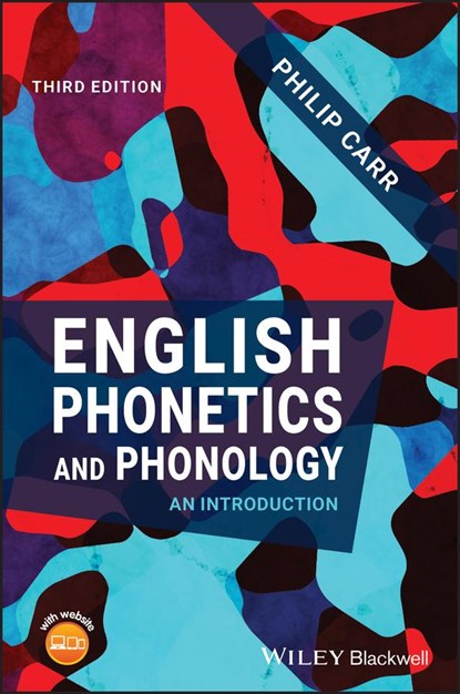 English Phonetics and Phonology, Philip Carr - Paperback - 9781119533740