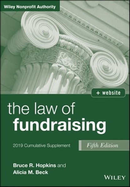 The Law of Fundraising, Bruce R. Hopkins ; Alicia M. Beck - Ebook - 9781119539735