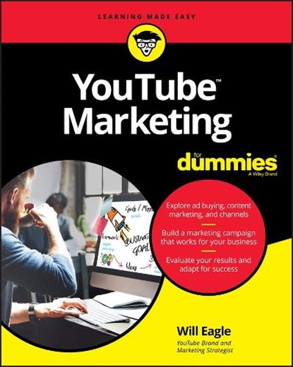 YouTube Marketing For Dummies, EAGLE,  Will - Paperback - 9781119541349