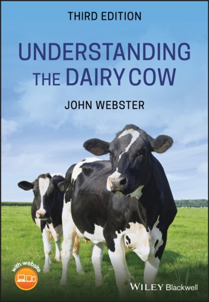 Understanding the Dairy Cow, John (University of Bristol) Webster - Paperback - 9781119550228