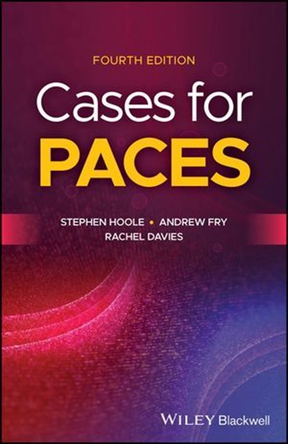 Cases for PACES, Stephen Hoole ; Andrew Fry ; Rachel Davies - Ebook - 9781119576549