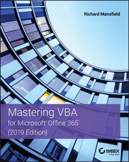 Mastering VBA for Microsoft Office 365, Richard Mansfield - Paperback - 9781119579335