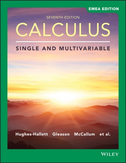 Calculus, Deborah (Harvard University) Hughes-Hallett ; Andrew M. (Harvard University) Gleason ; William G. (Haverford College) McCallum - Paperback - 9781119585817