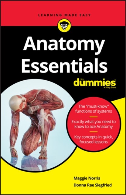 Anatomy Essentials For Dummies, Maggie A. Norris ; Donna Rae Siegfried - Paperback - 9781119590156