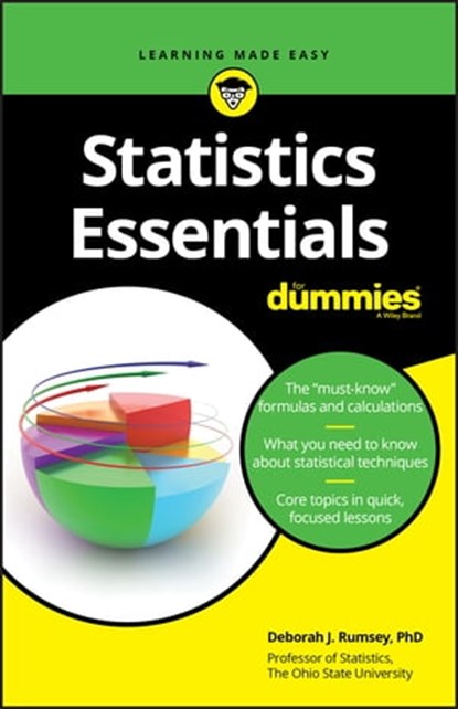 Statistics Essentials For Dummies, Deborah J. Rumsey - Ebook - 9781119590231