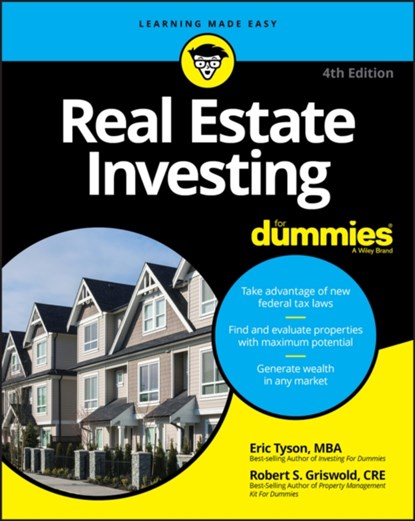 Real Estate Investing For Dummies, Eric Tyson ; Robert S. Griswold - Paperback - 9781119601760