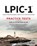 LPIC-1 Linux Professional Institute Certification Practice Tests, Steve Suehring - Paperback - 9781119611097