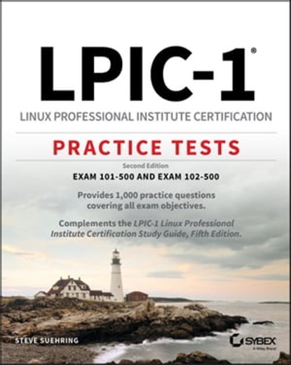 LPIC-1 Linux Professional Institute Certification Practice Tests, Steve Suehring - Ebook - 9781119611134