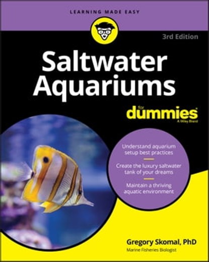 Saltwater Aquariums For Dummies, Gregory Skomal - Ebook - 9781119612766