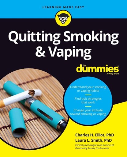 Quitting Smoking & Vaping For Dummies, Charles H. (Fielding Graduate Institute) Elliott ; Laura L. (Presbyterian Medical Group) Smith - Paperback - 9781119616917