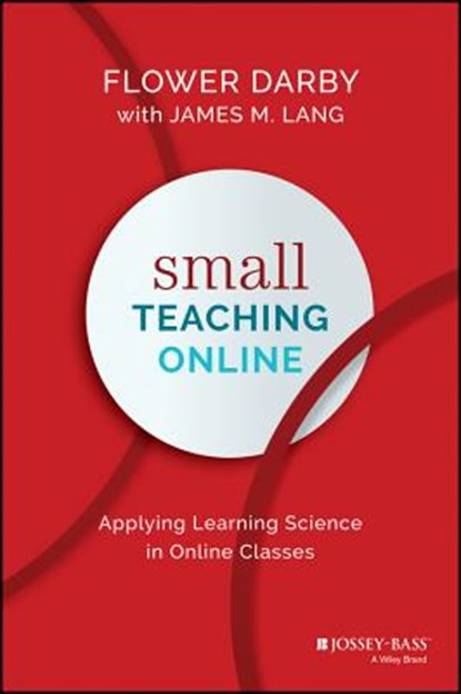 Small Teaching Online, Flower (Northern Arizona University Darby ; James M. (Assumption College Lang - Gebonden - 9781119619093