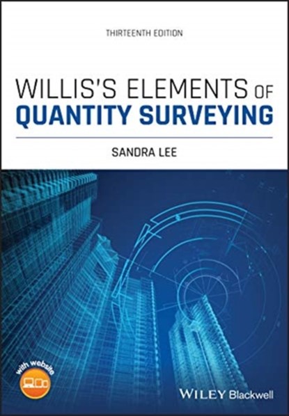 Willis's Elements of Quantity Surveying, SANDRA (DAVIS LANGDON LLP,  Abu Dhabi, UAE) Lee - Paperback - 9781119633181