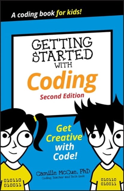 Getting Started with Coding, Camille McCue - Ebook - 9781119641636