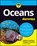 Oceans For Dummies, Ashlan Cousteau ; Philippe Cousteau ; Joseph Kraynak - Paperback - 9781119654438