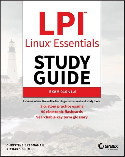LPI Linux Essentials Study Guide, Christine Bresnahan ; Richard Blum - Paperback - 9781119657699