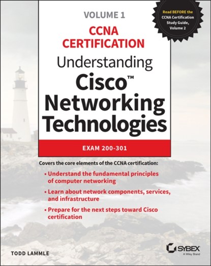 Understanding Cisco Networking Technologies, Volume 1, Todd Lammle - Paperback - 9781119659020
