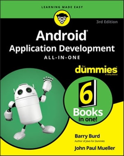 Android Application Development All-in-One For Dummies, Barry Burd ; John Paul Mueller - Ebook - 9781119660439