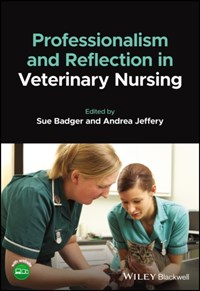 Professionalism and Reflection in Veterinary Nursing | Sf Badger | 