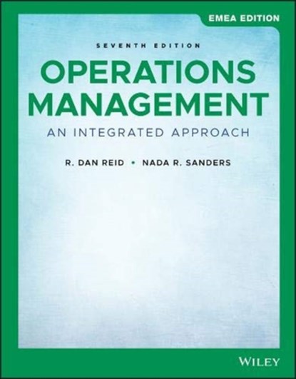 Operations Management, R. Dan (University of New Hampshire) Reid ; Nada R. (Wright State University) Sanders - Paperback - 9781119668176