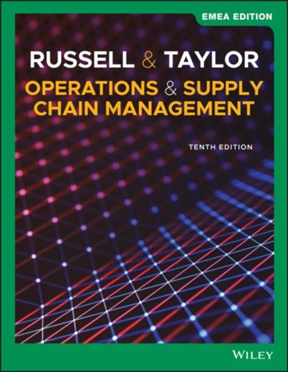 Operations and Supply Chain Management, EMEA Edition, Roberta S. (Virginia Tech) Russell ; Bernard W. (Virginia Tech) Taylor - Paperback - 9781119668701