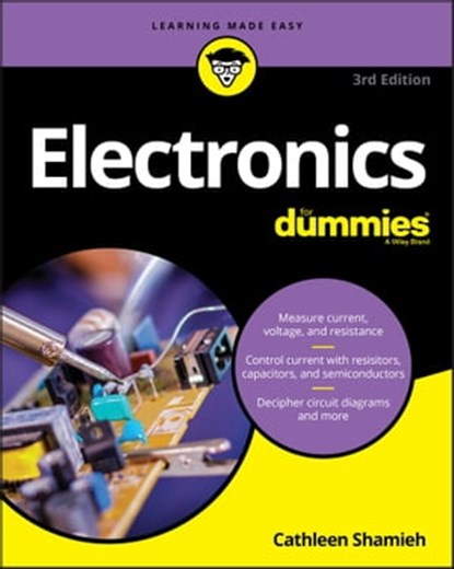 Electronics For Dummies, Cathleen Shamieh - Ebook - 9781119675624