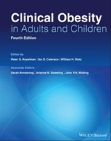 Clinical Obesity in Adults and Children - Sarah Armstrong ; Arianne N. Sweeting ; John P. H. Wilding - 9781119695325